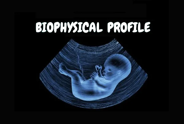 Biophysical Profile